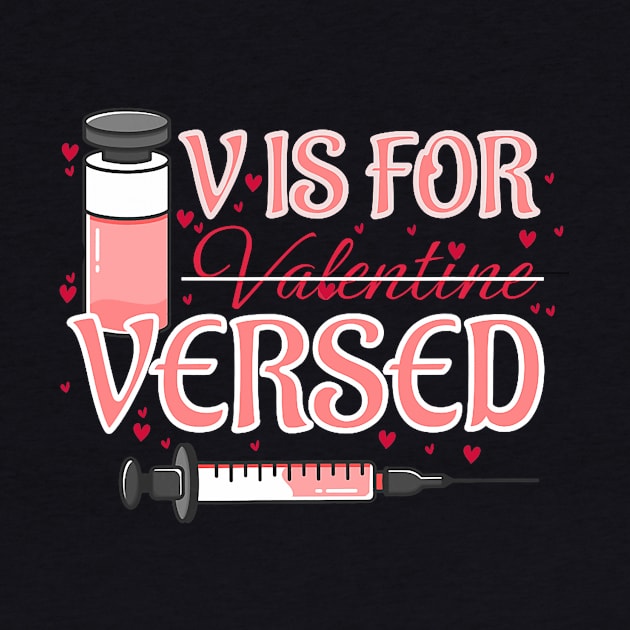 V Is For Versed Funny Pacu Crna Nurse Valentines Day by Neldy